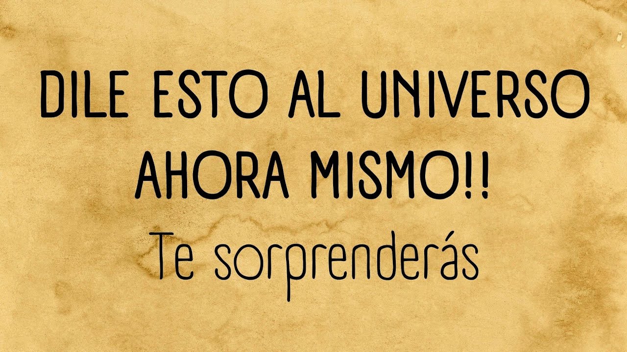 Oraci&oacute;n de prosperidad abundancia y protecci&oacute;n al Universo 🙏