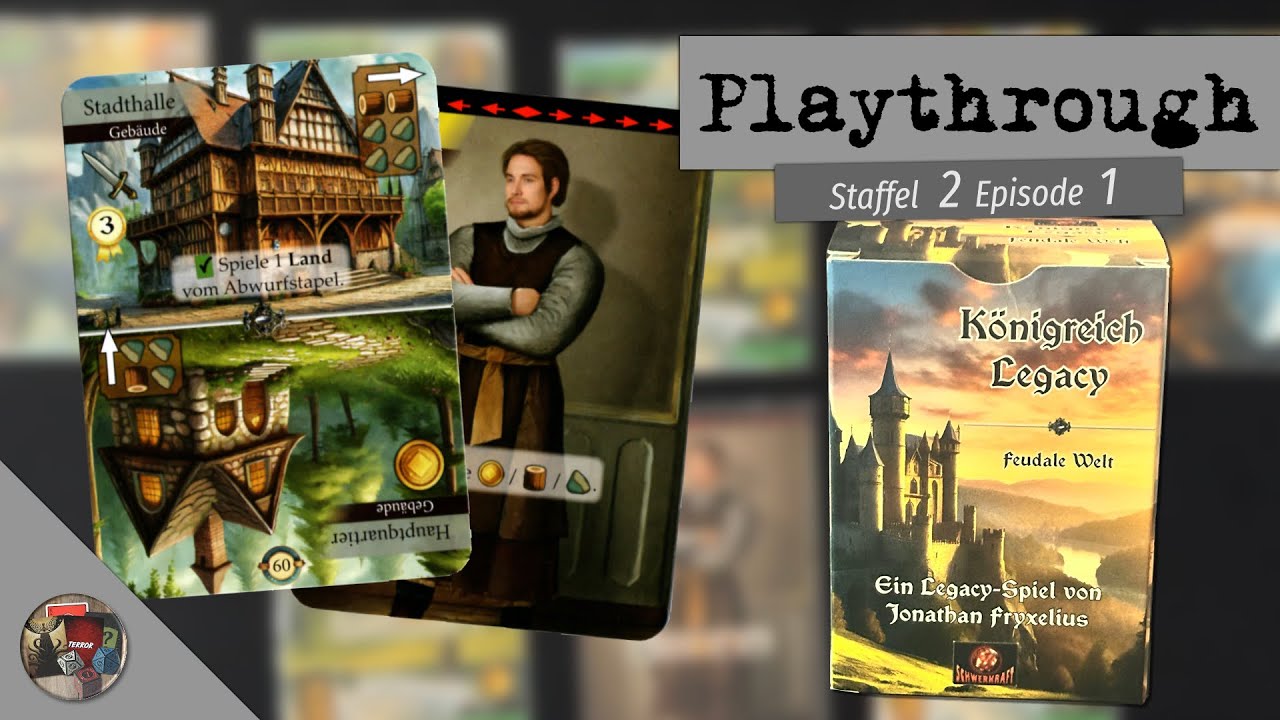 Königreich Legacy - Playthrough S02E01 - Jetzt gilt es , es gibt kein Zurück!