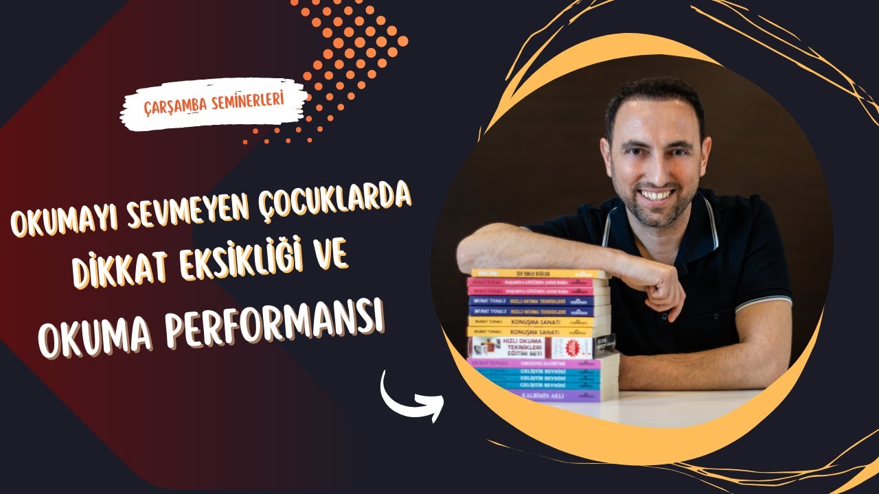 Okumayı Sevmeyen Çocuklarda Dikkat Eksikliği ve Okuma Performansı | Murat Tunalı Canlı Yayın