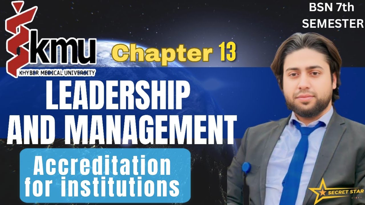 Accreditation for institutions | Unit # 13 | Kmu | Bsn | Post RN