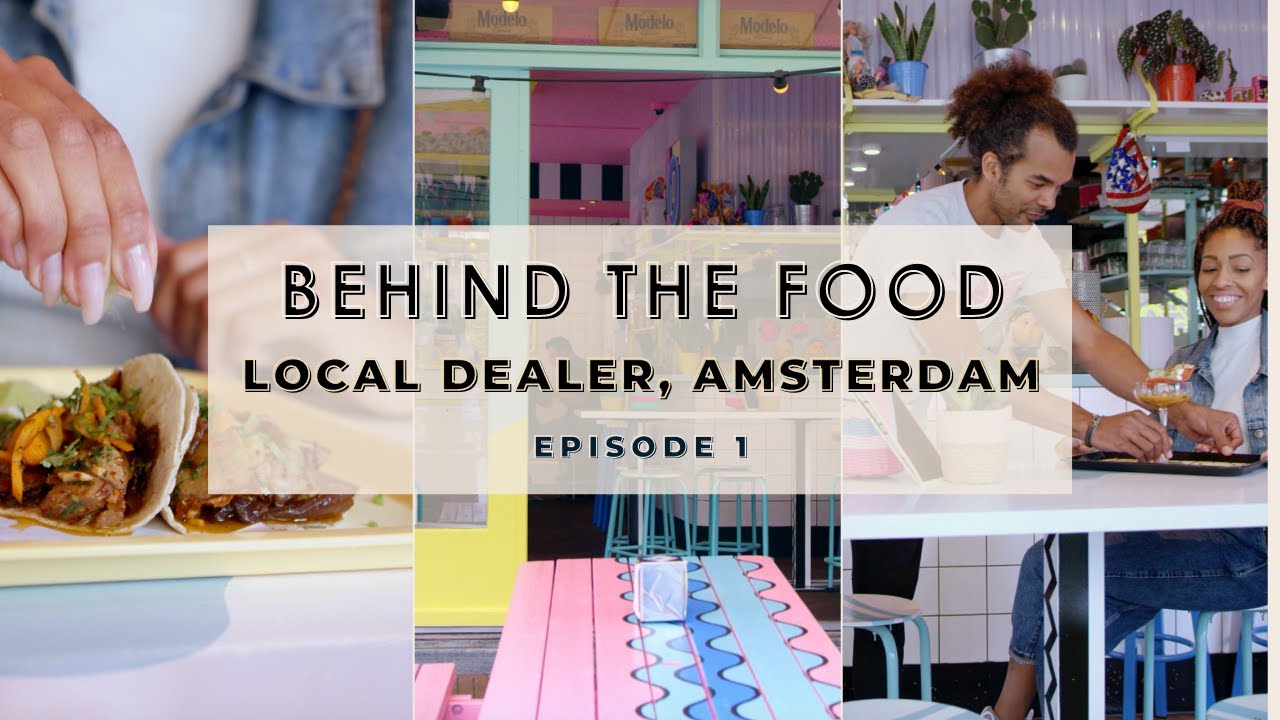 Episode 1: Local Dealer, Amsterdam | A Mexican Gem