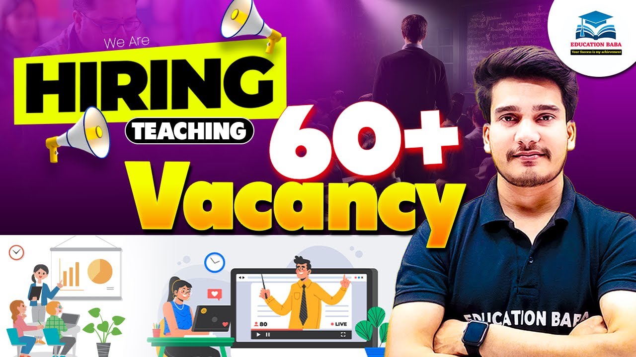 Want To Become Teacher at Education Baba ? We Are Hiring Teachers | Education Baba Vacancy Teachers