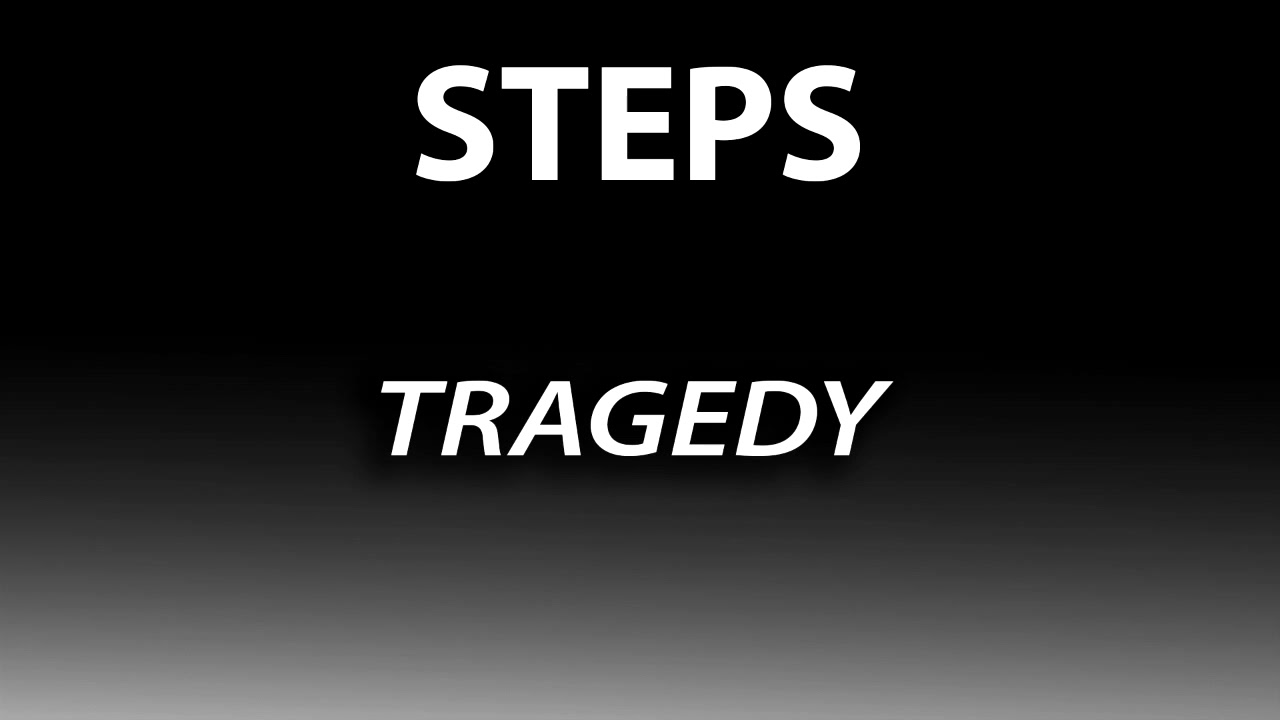 STEPS   TRAGEDY HQ AUDIO