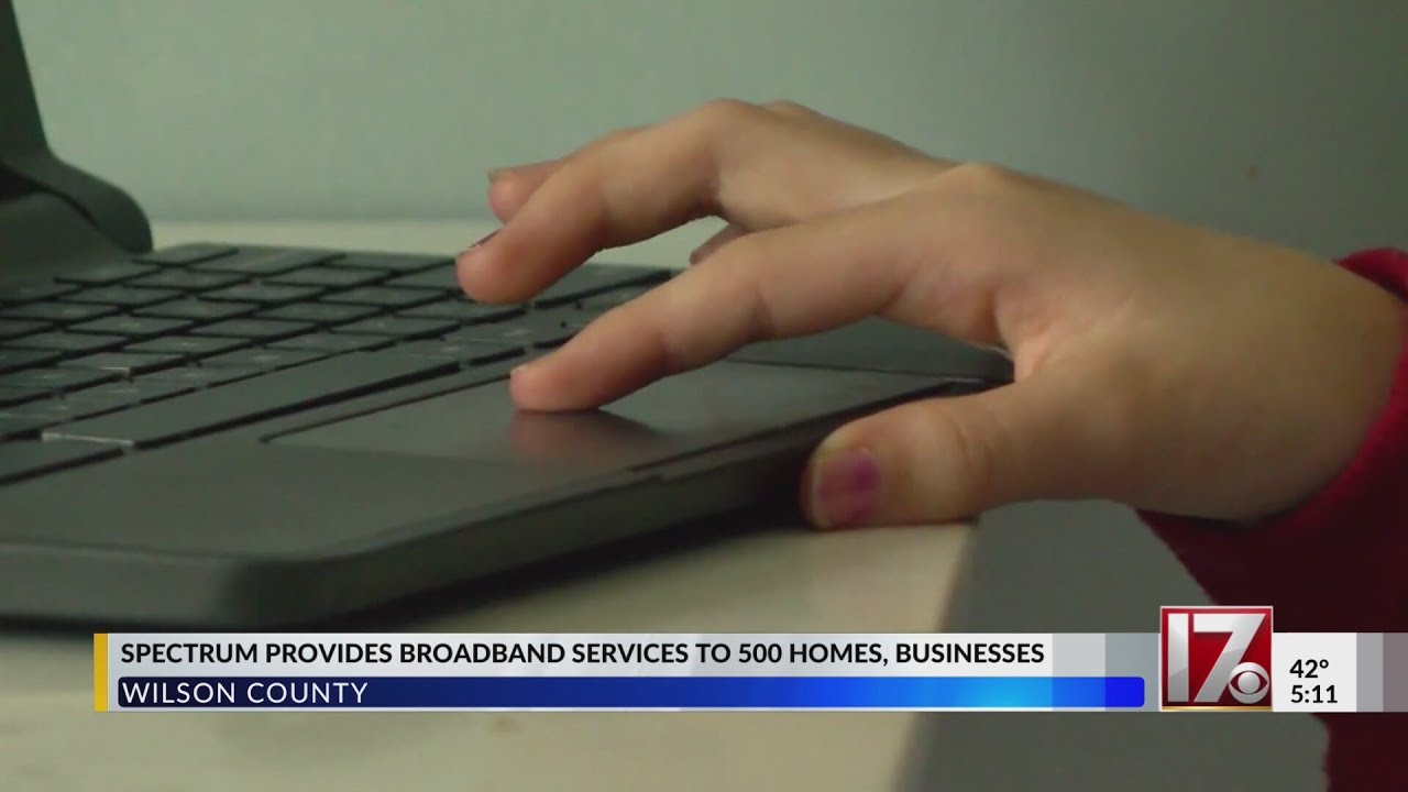 Spectrum provides broadband services to 500 homes and businesses in Wilson County
