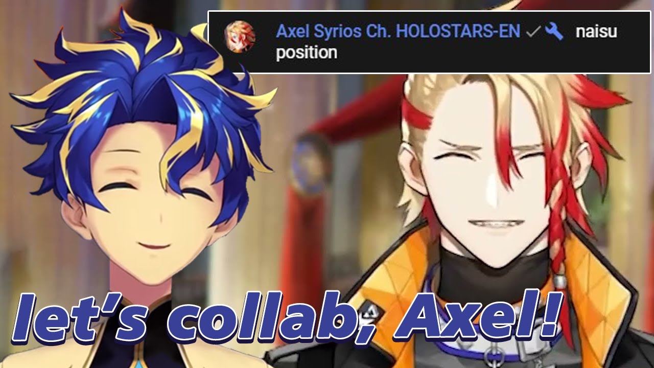 Axel visited Astel's stream, Collab soon? ǀ Holostars