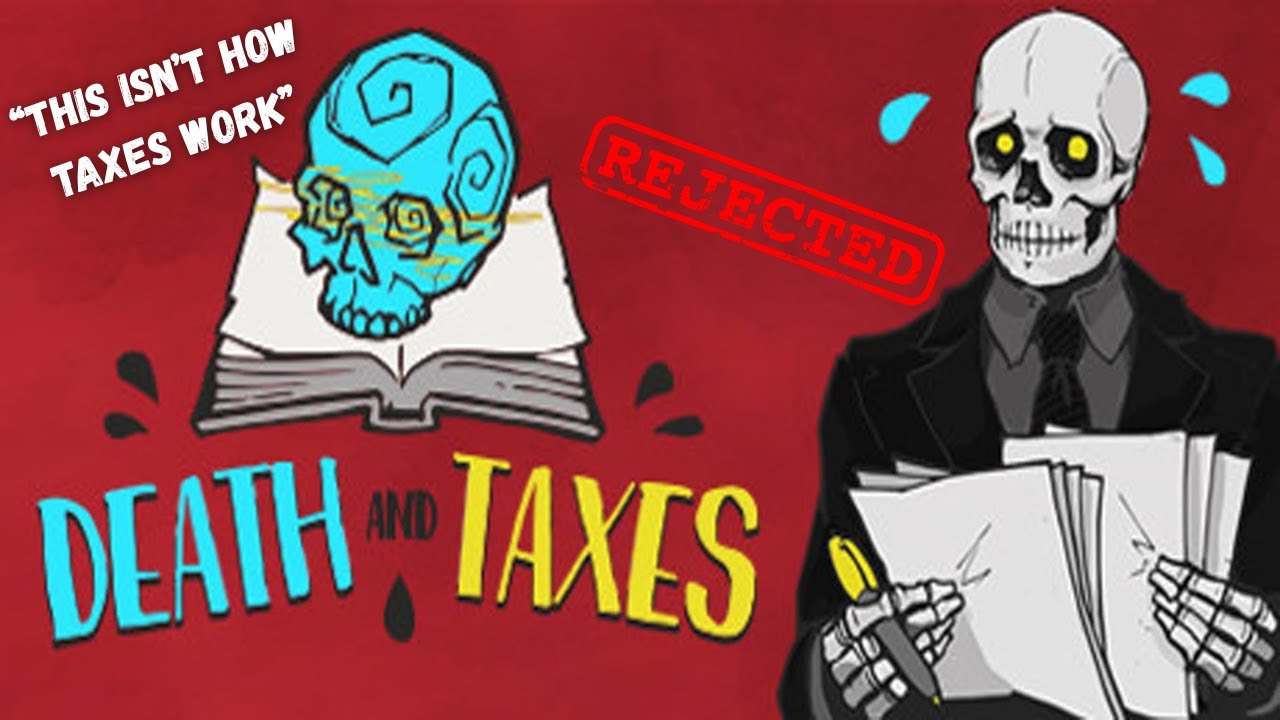 I Played Death and Taxes With a Real-Life Accountant