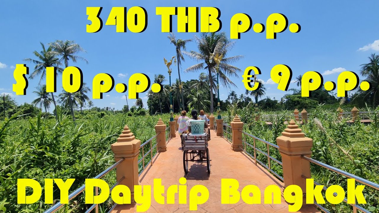 Bangkok - Koh Kret Island DIY Daytrip for just €9 or $10 p.p.