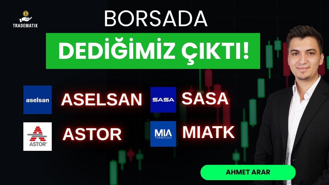 BORSADA DEDİĞİMİZ &Ccedil;IKTI! #aselsan #miatk #astor #SASA HİSSE TEKNİK ANALİZ - HİSSE YORUM #borsa ASTOR