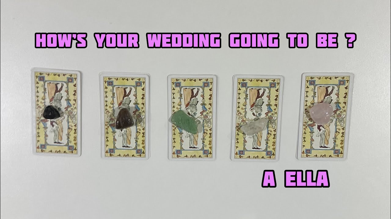 How's your wedding day going to be ? - Pick A Card ✨ Tarot Reading ✨