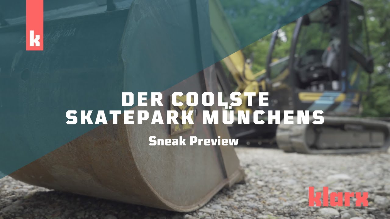 Trailer: Der coolste Skatepark in M&uuml;nchen &ndash; klarx