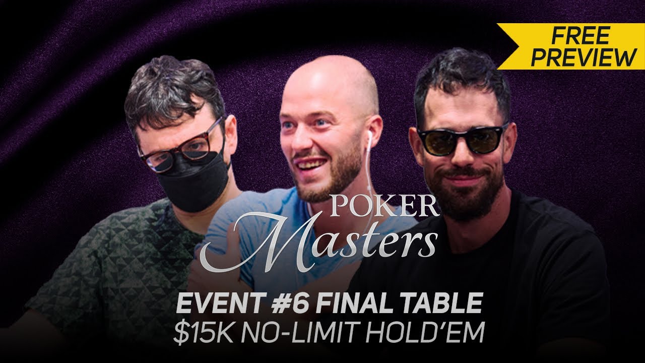 Poker Masters 2024 | Event #6 Final Table Featuring Isaac Haxton, Nick Schulman & Sean Winter