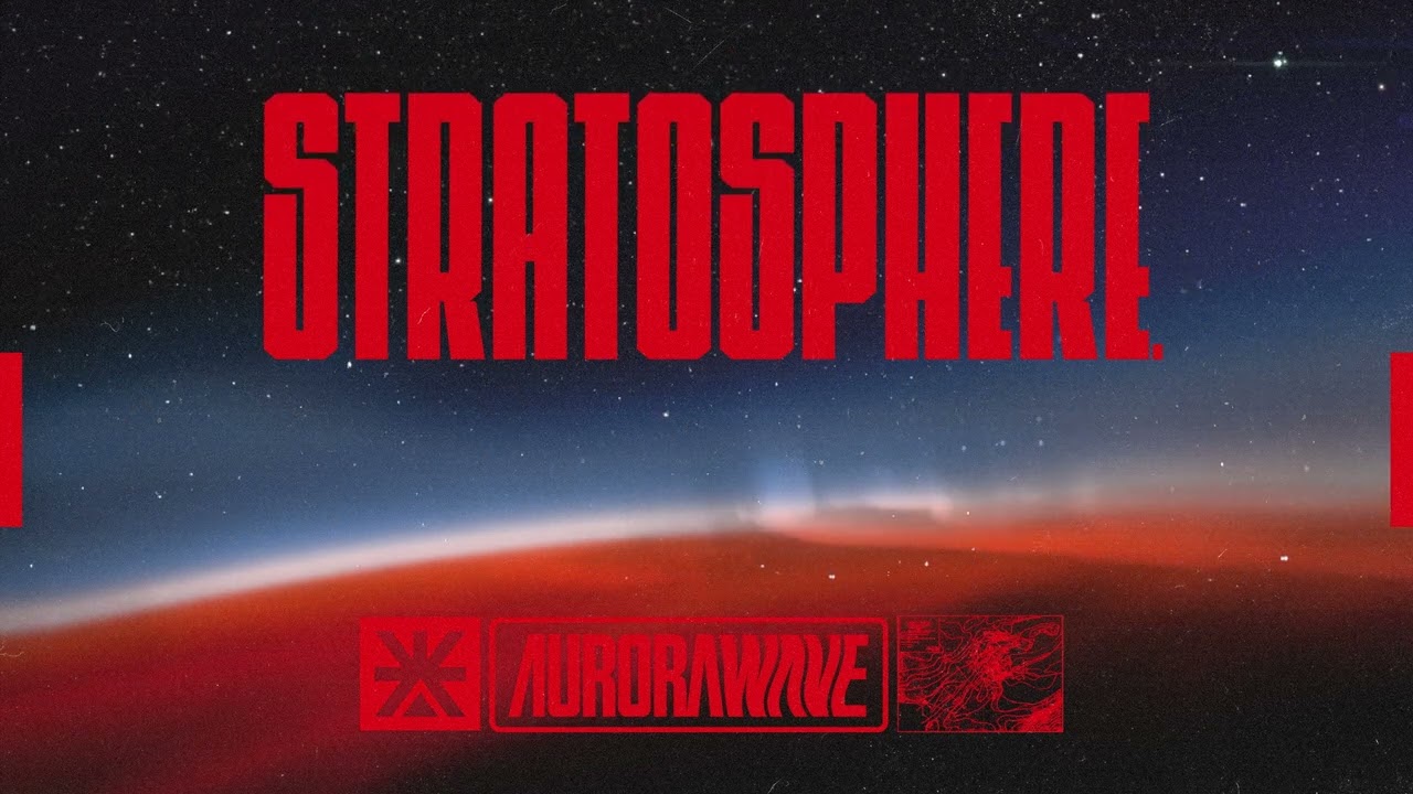 aurorawave - STRATOSPHERE. [Official Audio]
