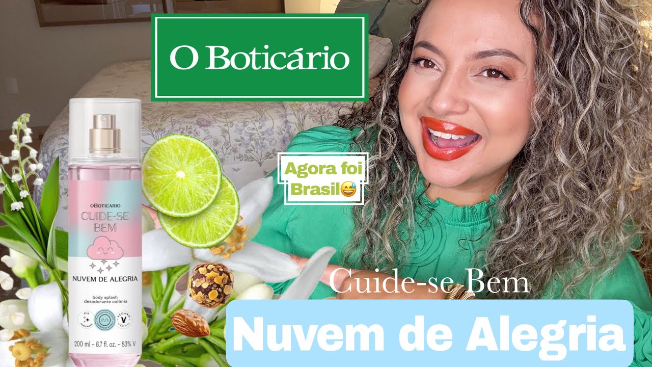 Nuvem de Alegria - Cuide-se Bem O Boticário