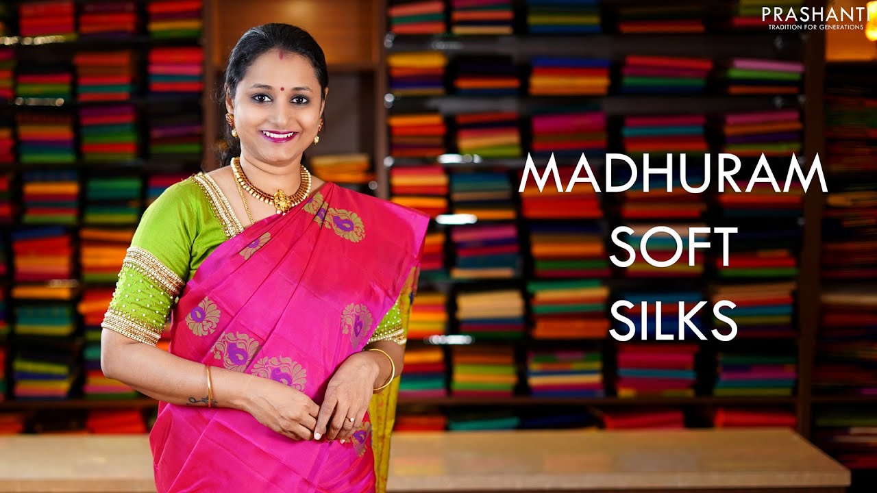 Madhuram - Soft Silks | 29 Dec 20 | Prashanti