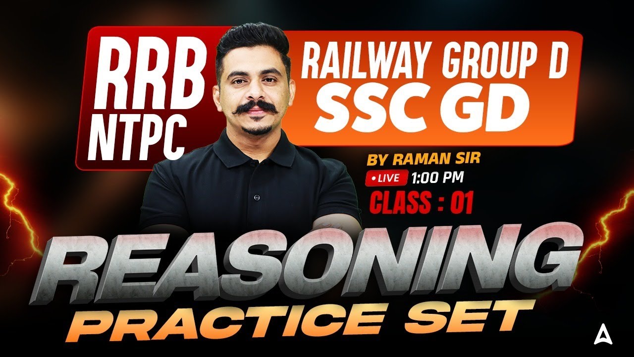 RRB NTPC / Group D / SSC GD Reasoning Practice Set | Reasoning Preparation Class #1 | By Raman Sir