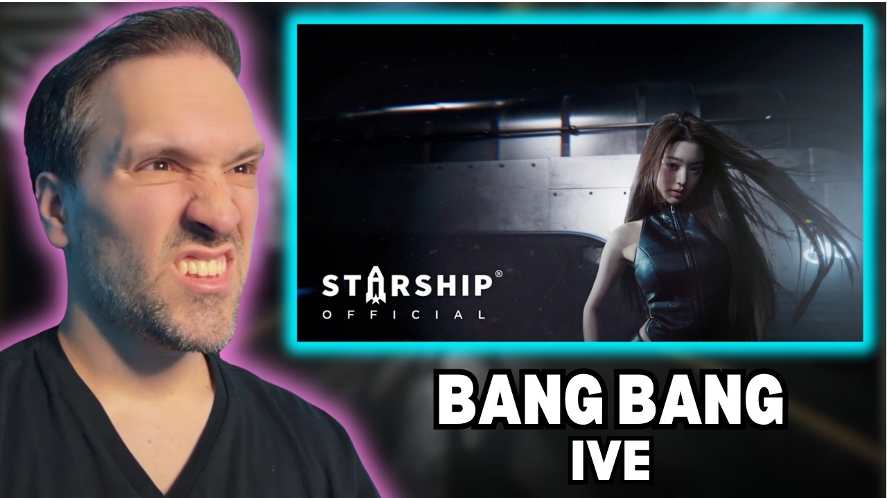 FIRST TIME Reacting To IVE 아이브 'BANG BANG' MV