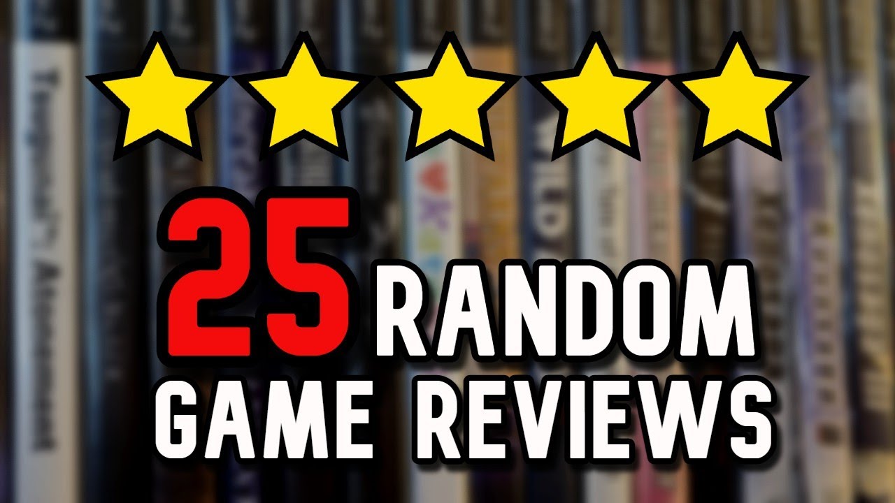 Reviewing 25 Games I Completely Forgot to Rate