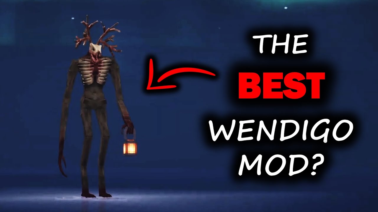 This Upcoming Wendigo Horror Mod Looks INCREDIBLE...