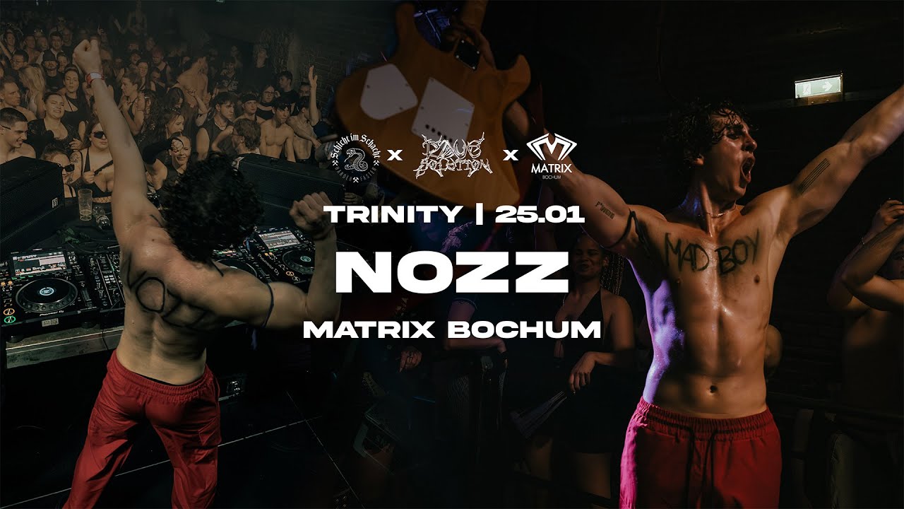 NOZZ LiveSet | TRINITY 25.01.2025 |  Rave Solution x Schicht im Schacht x Matrix Bochum