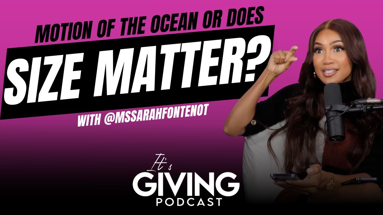 Motion of the ocean OR does SIZE matter??  With @SarahFontenot