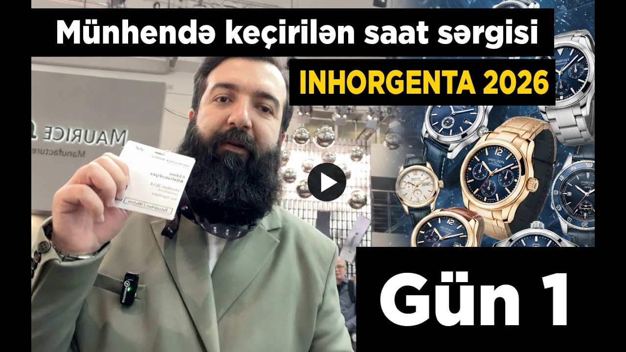 INHORGENTA Munich 2026 – Gün 1 | Saat Dünyasının Nəbzi