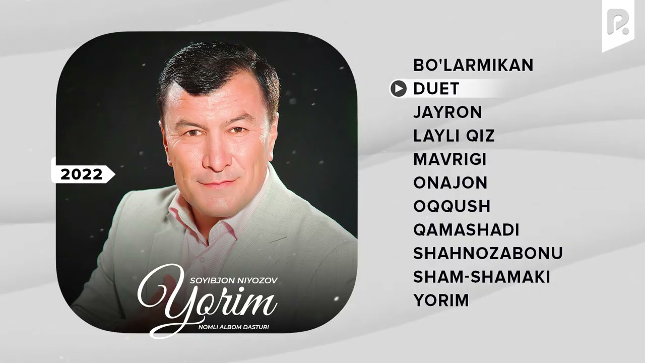 Soyibjon Niyozov – Yorim nomli albom dasturi 2002
