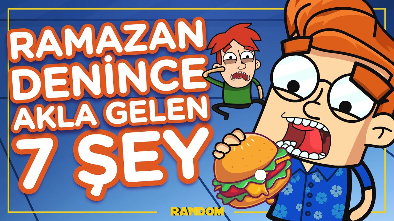 RAMAZAN'DA AKLA GELEN 7 ŞEY | İNSAN TİPLERİ | ANİMASYON