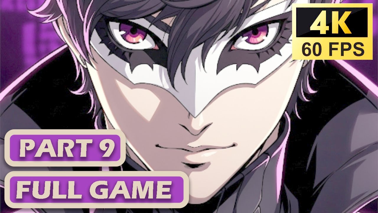 Persona 5 Royal Part 9 Casual Play Fullgame Gameplay Walkthrough Longplay 4k60 FPS PS5