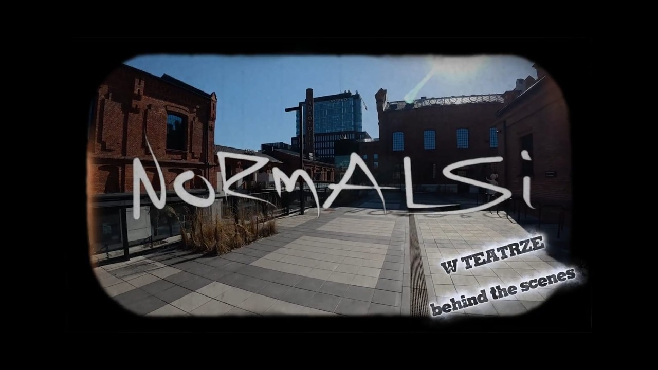 Normalsi Rockowy Teatr - Behind The Scenes (Official-video)