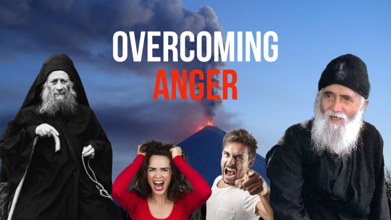 Overcoming Anger—St Paisios’s Advice