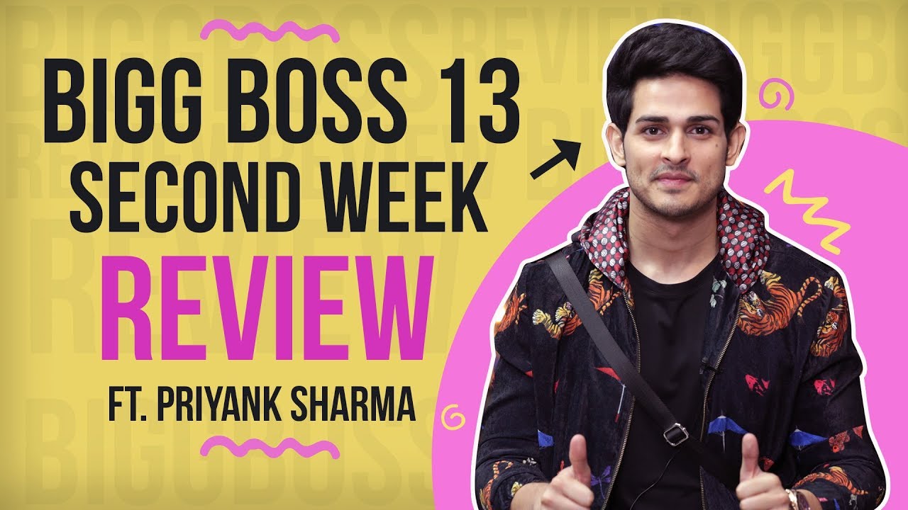 Bigg Boss 13 Second Week Review ft. Priyank Sharma | Bigg Buzz | Paras Chhabra | Shehnaaz Gill