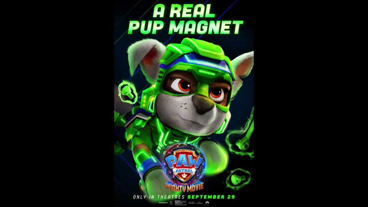 PAW PATROL THE MIGHTY MOVIE - POSTERS