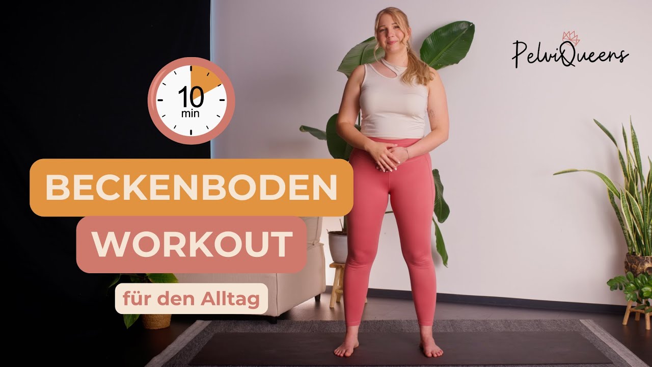 Effektives 10-Minuten-Beckenboden-Workout für den Alltag