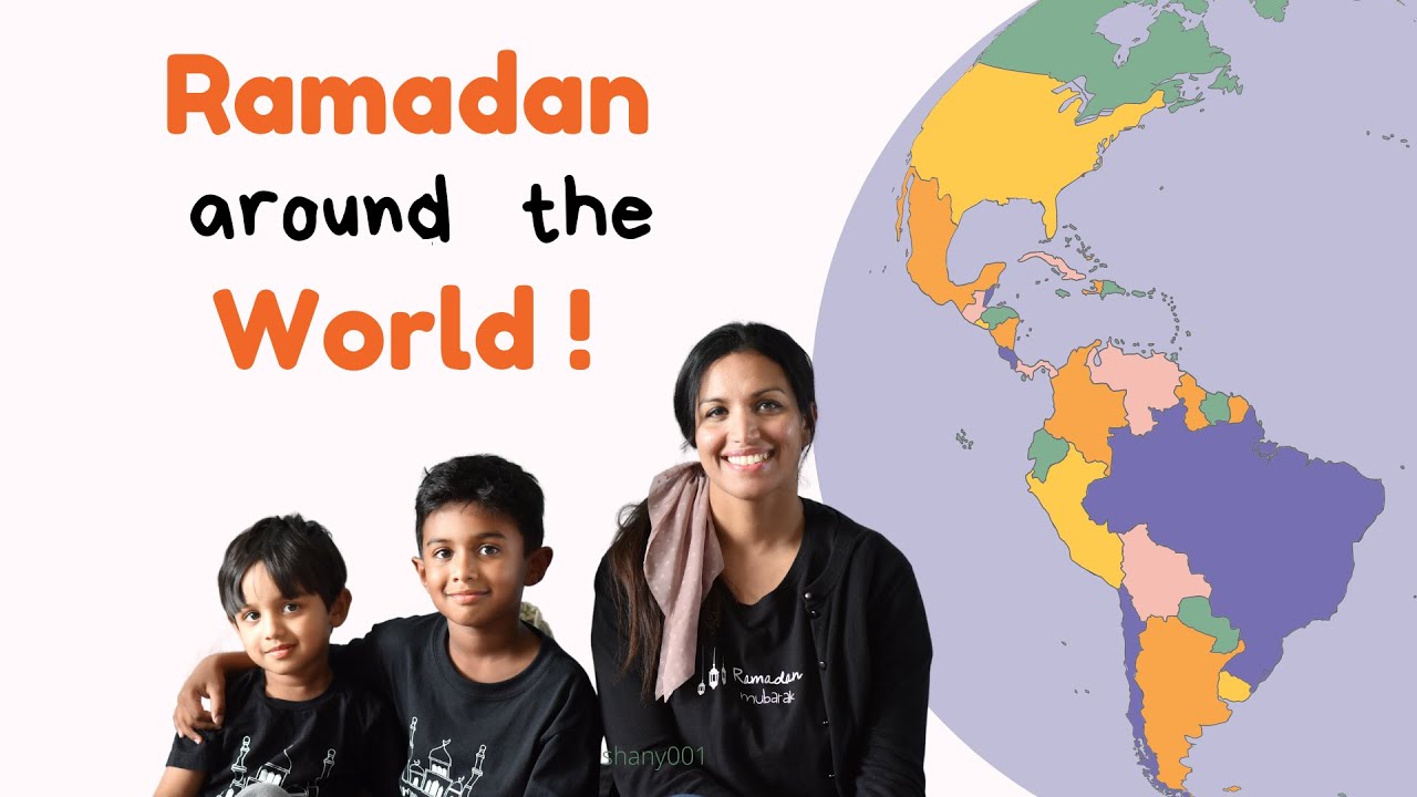 Ramadan around the world