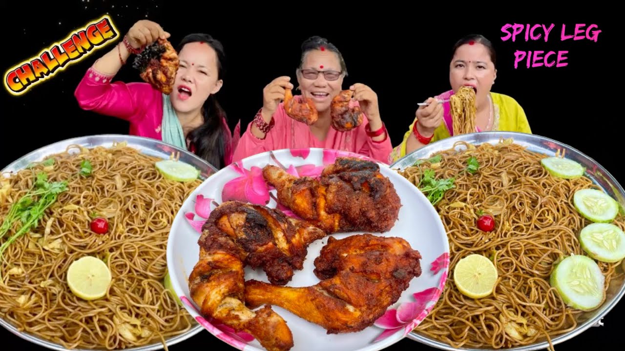 VEG CHOWMEIN CHICKEN LEG PIECE EATING CHALLENGE || Sasu Buhari Eating Challenge 