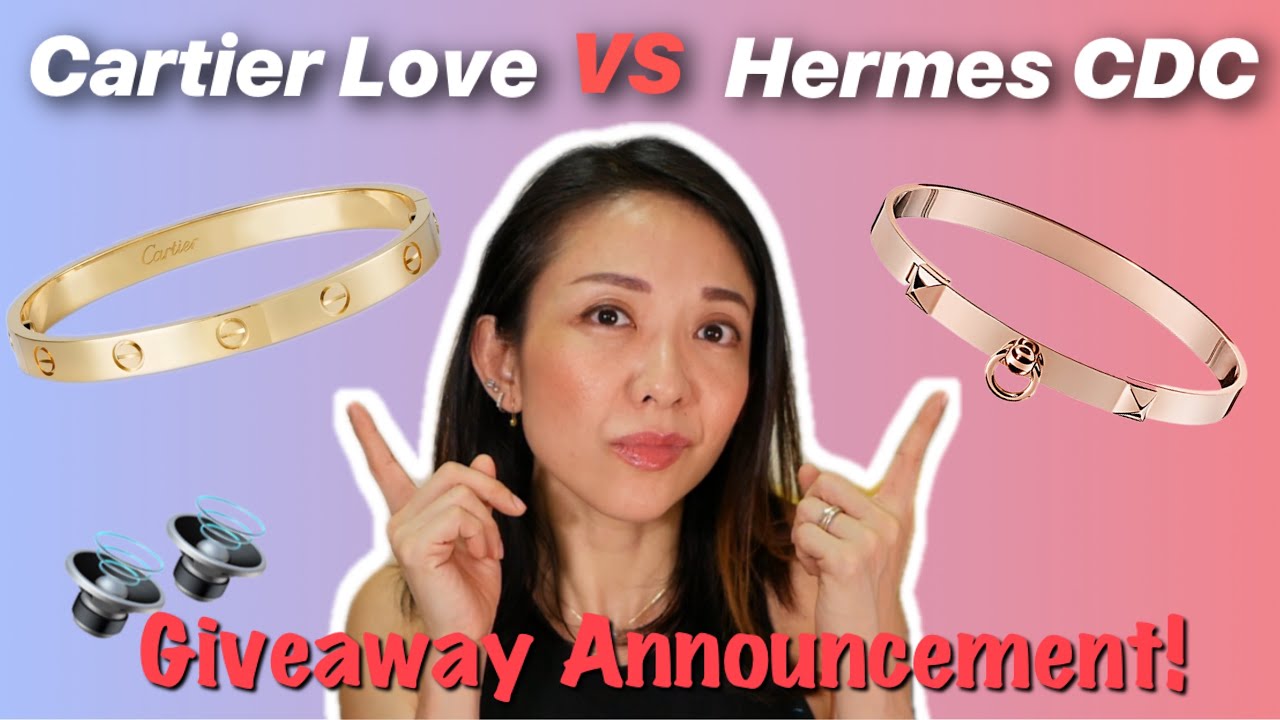 *WHICH IS BETTER* CARTIER LOVE VS HERMES CDC? | GIVEAWAY ANNOUNCEMENT | KAT L