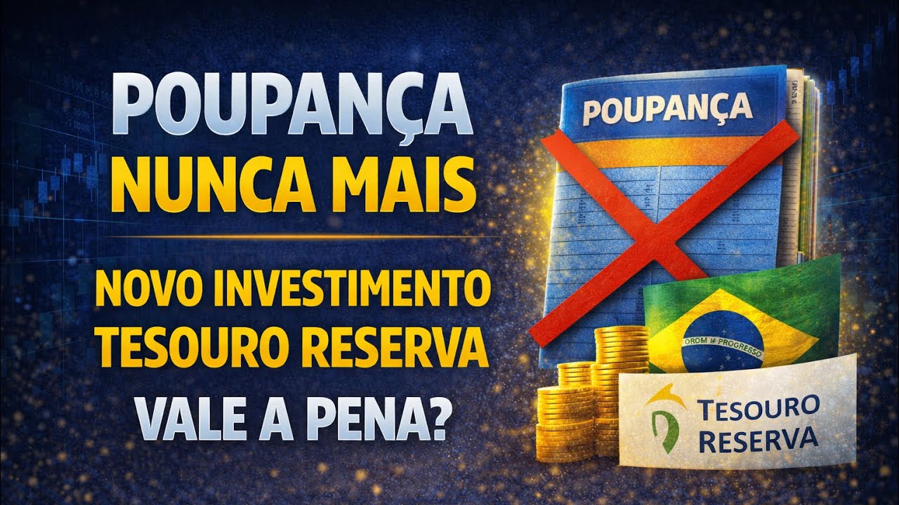 FIM DA POUPANÇA | NOVO INVESTIMENTO EM 2026 - VALE A PENA?
