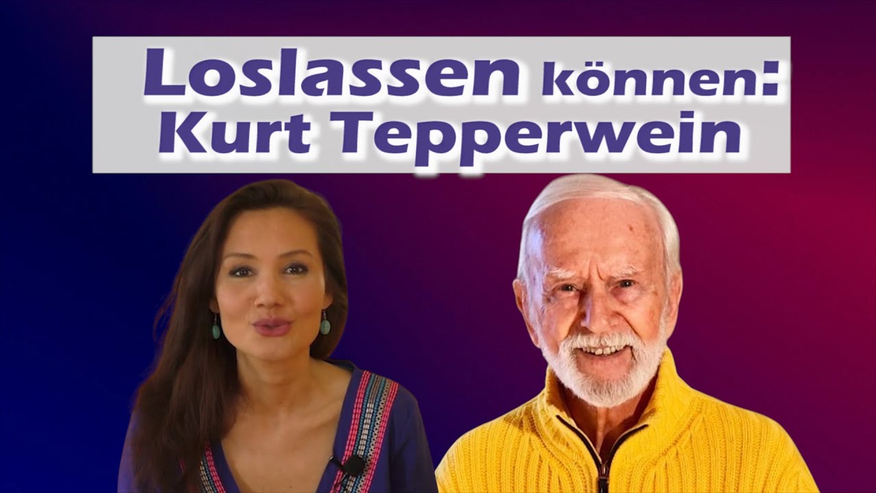 Loslassen können - Kurt Tepperwein