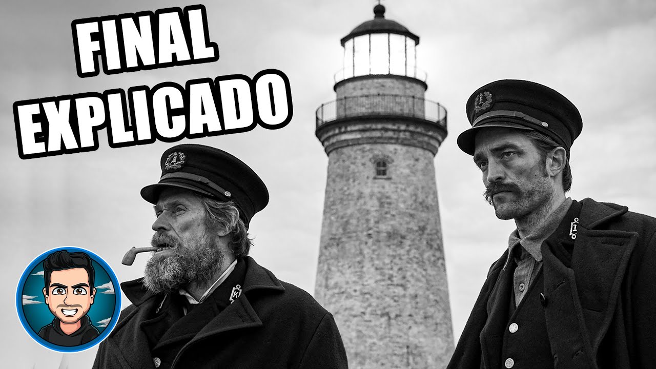 Final Explicado De  El Faro (The Lighthouse - 2019)