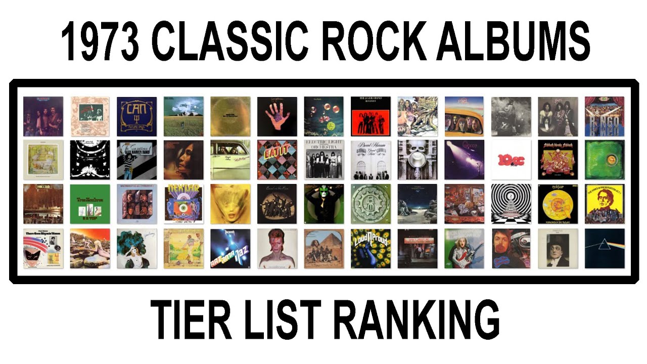 1973 CLASSIC ROCK ALBUMS TIER LIST RANKING