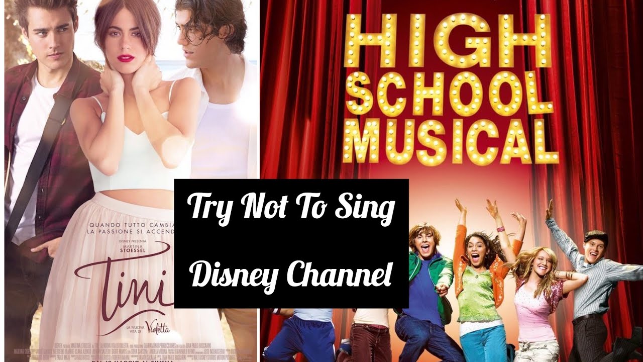 Try Not To Sing -Disney Chanel ✨
