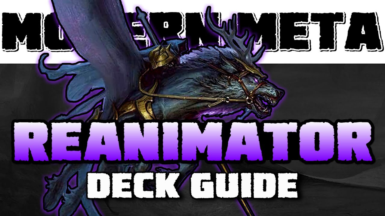Esper Reanimator Deck Tech - Introduction to Modern