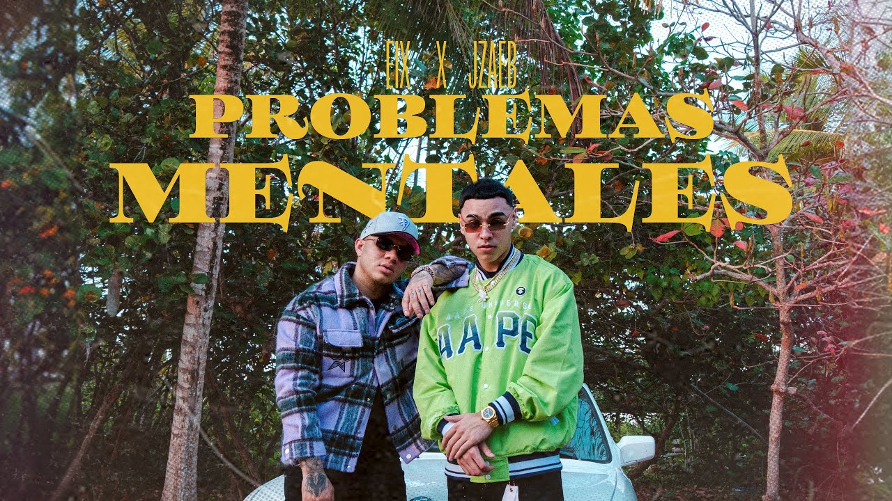 Jzaeb - Problemas Mentales ft. Eix (Official Video)