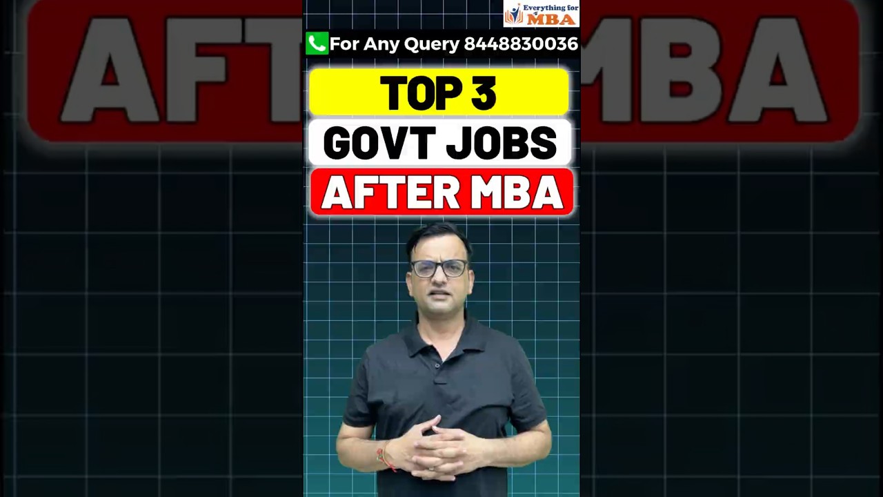 GOVERNMENT JOBS AFTER MBA | JOBS AFTER MBA | SALARY | GROWTH | CAREER OPTIONS AFTER MBA