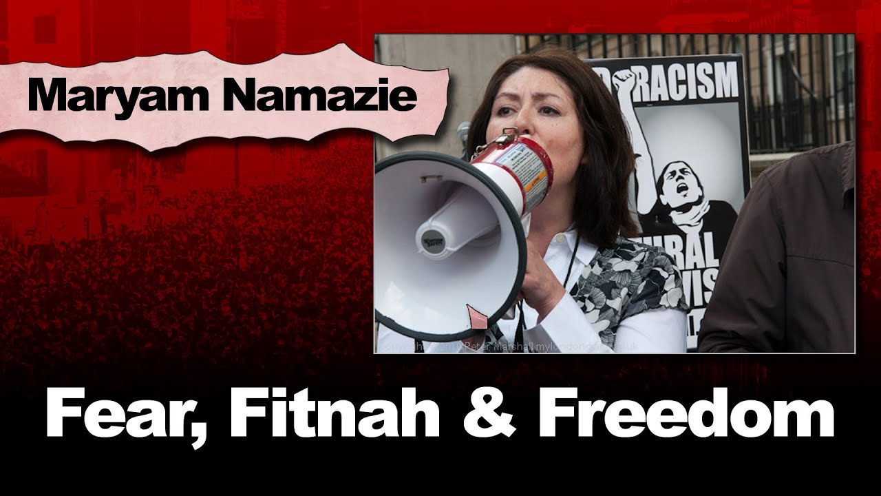 Maryam Namazie: Fear, Fitnah & Freedom