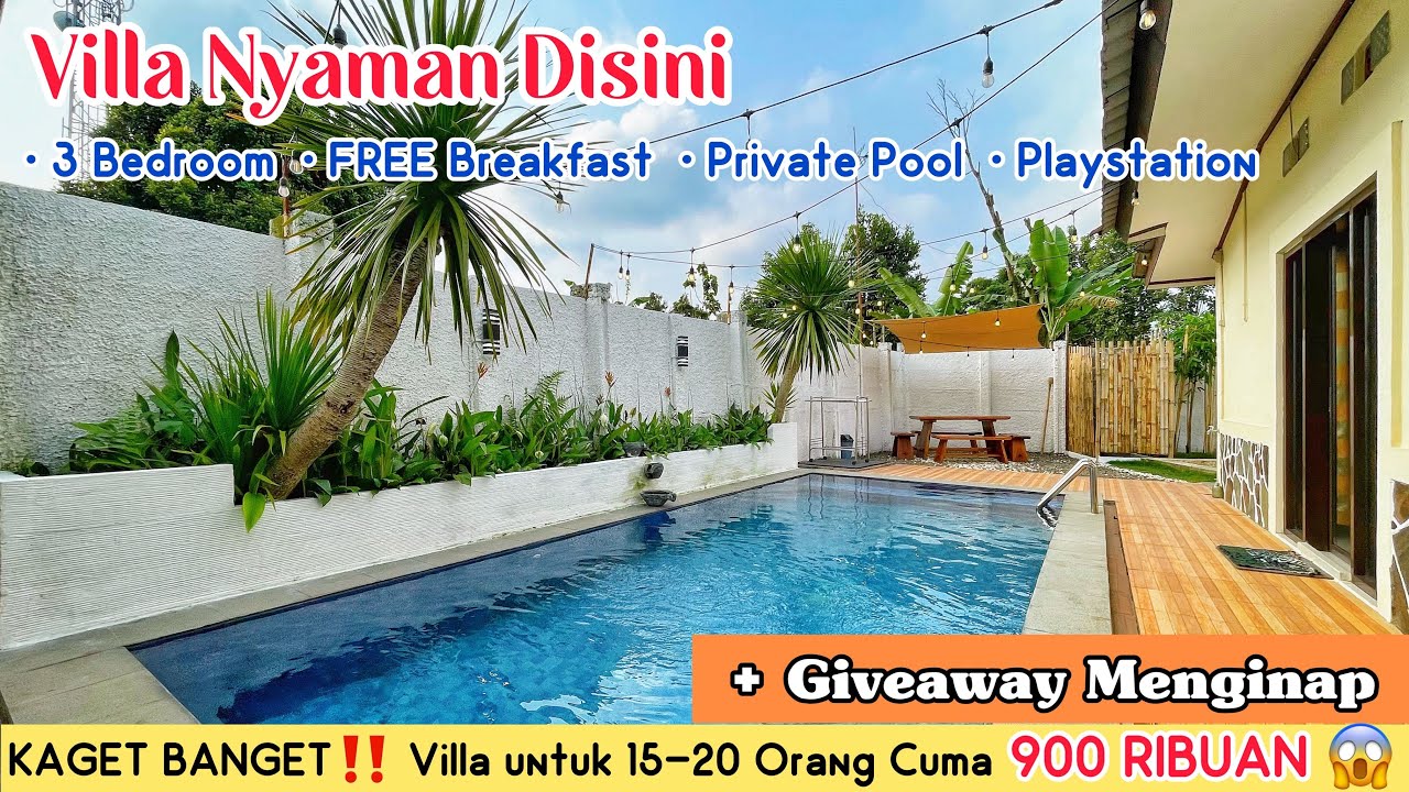 VILLA NYAMAN DISINI || (GIVEAWAY MENGINAP) Menang Banyak Nginep Disini, Banyak FREE-nya‼️