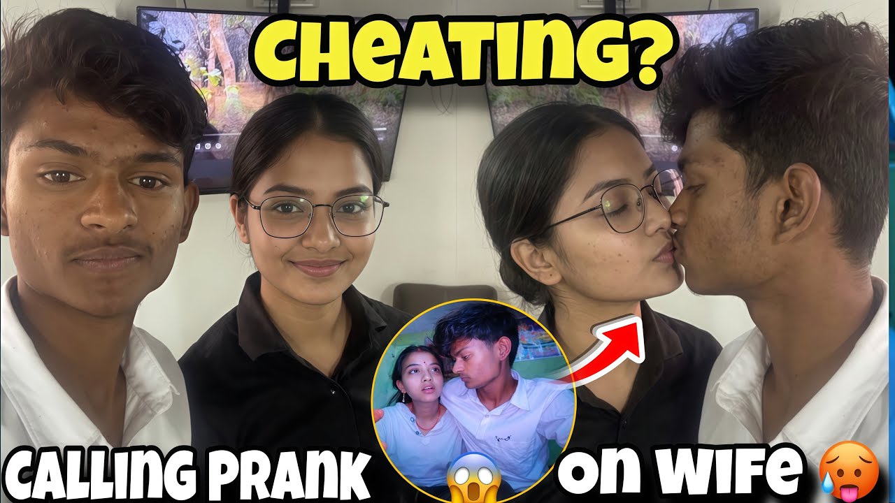 Cheating ? 🤔Calling Prank On Wife Other Girlfriend 😱🥵￼ Prank Gone Wrong 🥹