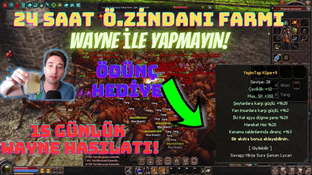 WAYNE İLE FARM #11| 24 SAAT &Ouml;.ZİNDANI FARMI! WAYNE İLE YAPMAYIN! 15 G&Uuml;NL&Uuml;K WAYNE KAZANCI #metin2tr