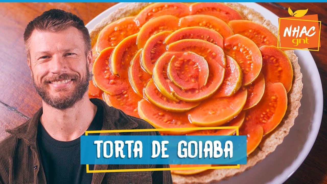 Torta de goiaba: veja como fazer sobremesa caseira | Rodrigo Hilbert | Tempero de Família