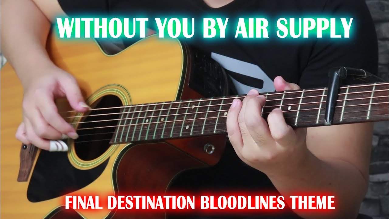Without You By Air Supply 
